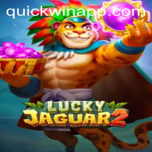 Exploring 'Luckyjaguar2' and the Thrill of 'Quickwin'
